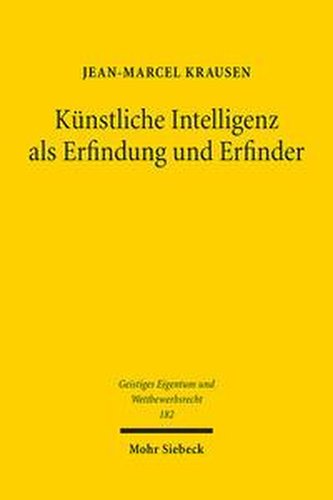 Künstliche Intelligenz als Erfindung und Erfinder