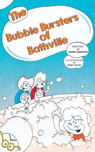 BUBBLE BURSTERS OF BATHVILLE