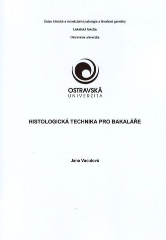 Histologická technika pro bakaláře