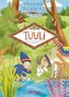 Tuuli 1. Tuuli und die geheimnisvolle Flaschenpost