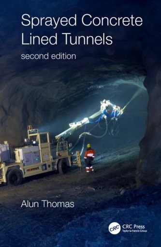 Sprayed Concrete Lined Tunnels