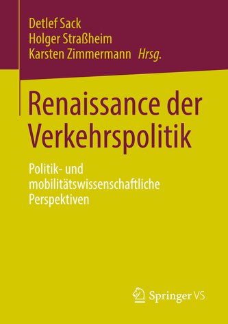 Renaissance der Verkehrspolitik