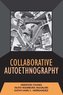 Collaborative Autoethnography