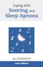 Coping with Snoring and Sleep Apnoea