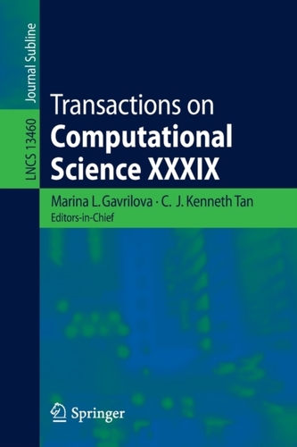 Transactions on Computational Science XXXIX