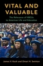 Vital and Valuable