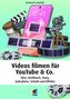 Bessere Videos drehen