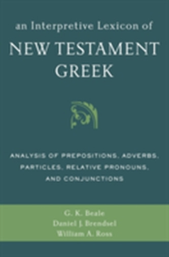 An Interpretive Lexicon of New Testament Greek