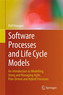 Software Processes and Life Cycle Models