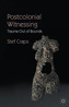 Postcolonial Witnessing