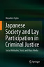 Japanese Society and Lay Participation in Criminal Justice