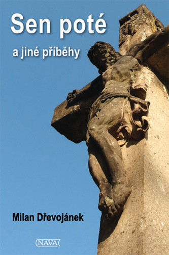 Sen poté a jiné příběhy