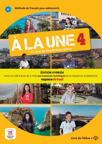 À la une 4 - Édition hybride. Livre de l'élève + mp3-Download