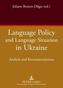 Language Policy and Language Situation in Ukraine