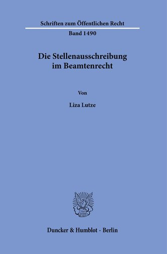 Die Stellenausschreibung im Beamtenrecht.