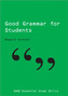 Good Grammar for Students