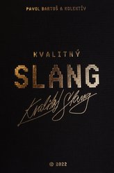 Kvalitný Slang