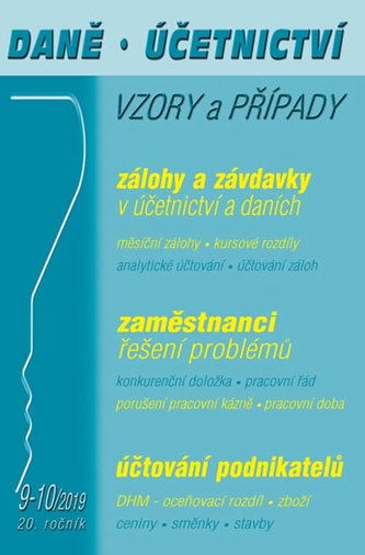 Souvztažnosti v souvislostech - Zálohy a závdavky v daních a účetnictví. Problémy se zaměstnanci a jejich řešení