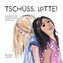 Tschüss, Lotte