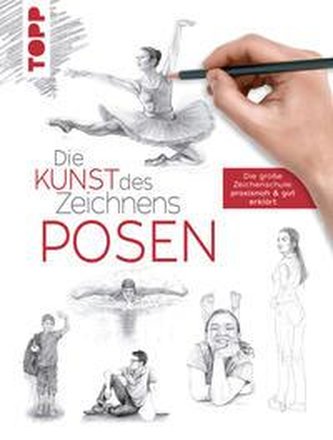 Die Kunst des Zeichnens - Posen