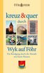 kreuz & quer durch Wyk auf Föhr