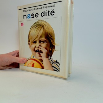 Naše dítě