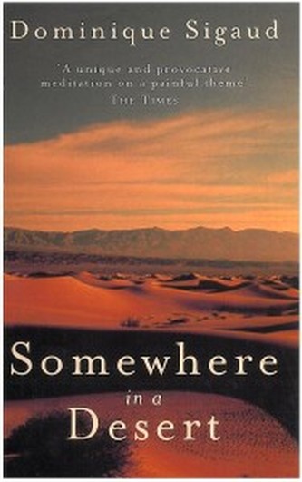 Somewhere in a Desert