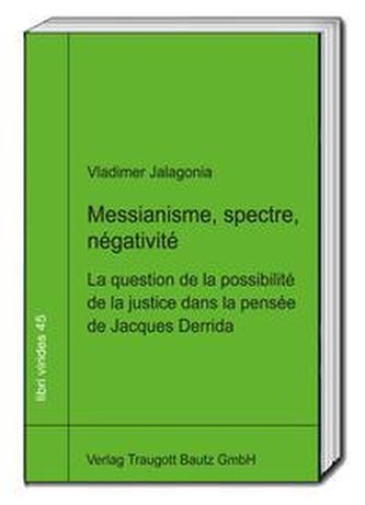 Messianisme, spectre, négativité