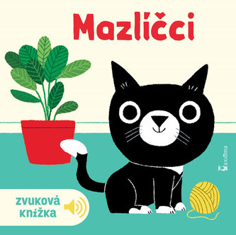 Mazlíčci - Zvuková knížka