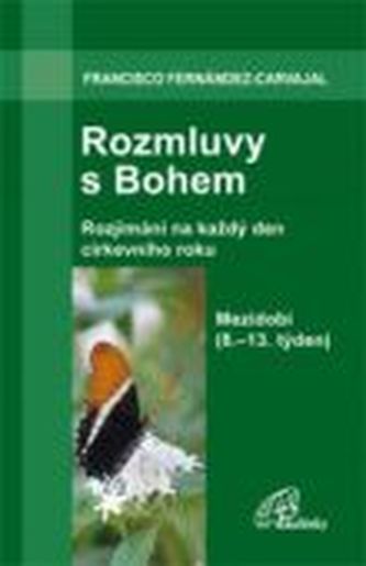Rozmluvy s Bohem (3b)
