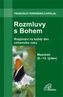 Rozmluvy s Bohem (3b)
