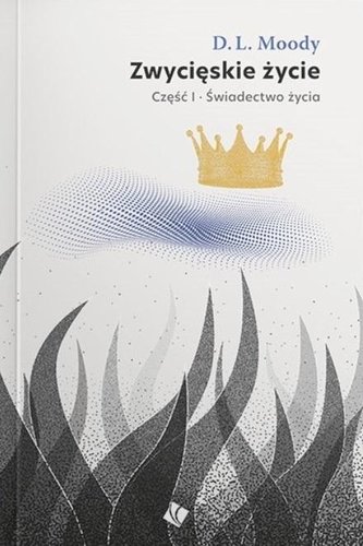 Zwycięskie życie - świadectwo życia cz.1 Zwycięskie życie - świadectwo życia cz.1