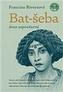 Bat-šeba - žena zapovězená