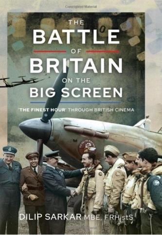 The Battle of Britain on the Big Screen