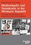 Medienmacht und Demokratie in der Weimarer Republik