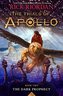 Trials of Apollo, the Book Two the Dark Prophecy (Trials of Apollo, the Book Two)