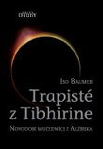 Trapisté z Tibhirine