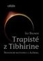 Trapisté z Tibhirine