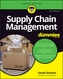Supply Chain Management For Dummies, 3rd Edition