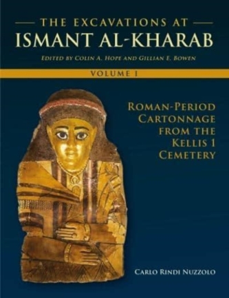 The Excavations at Ismant al-Kharab I
