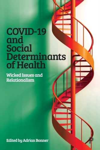 COVID-19 and Social Determinants of Health