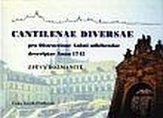 Cantilenae diversae (Zpěvy rozmanité)