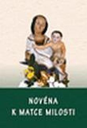 Novéna k Matce Milosti