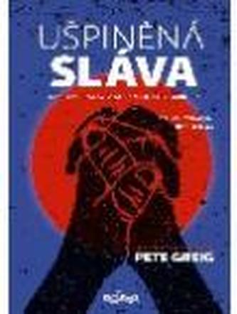 Ušpiněná sláva