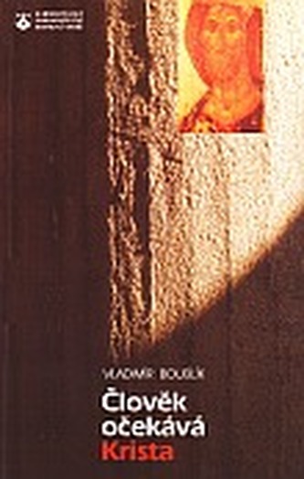 Člověk očekává Krista