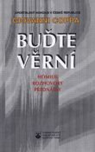 Buďte věrní