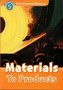 Oxford Read and Discover 5  Materials To Products PK(CD)