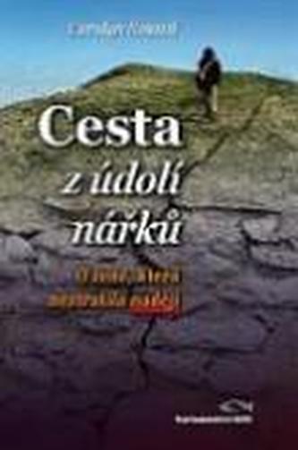 Cesta z údolí nářků