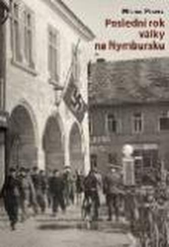 Poslední rok války na Nymbursku
