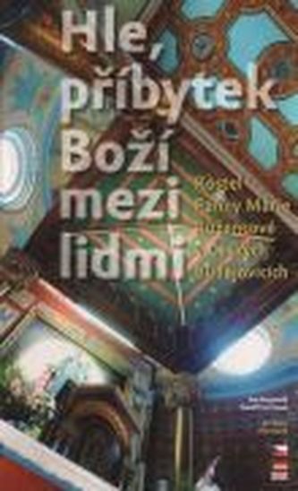 Hle, příbytek Boží mezi lidmi